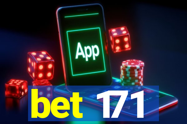 bet 171